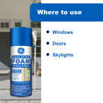 Image of GE Insulating Foam for Window & Door, suitable for use on windows, doors, and skylights.
