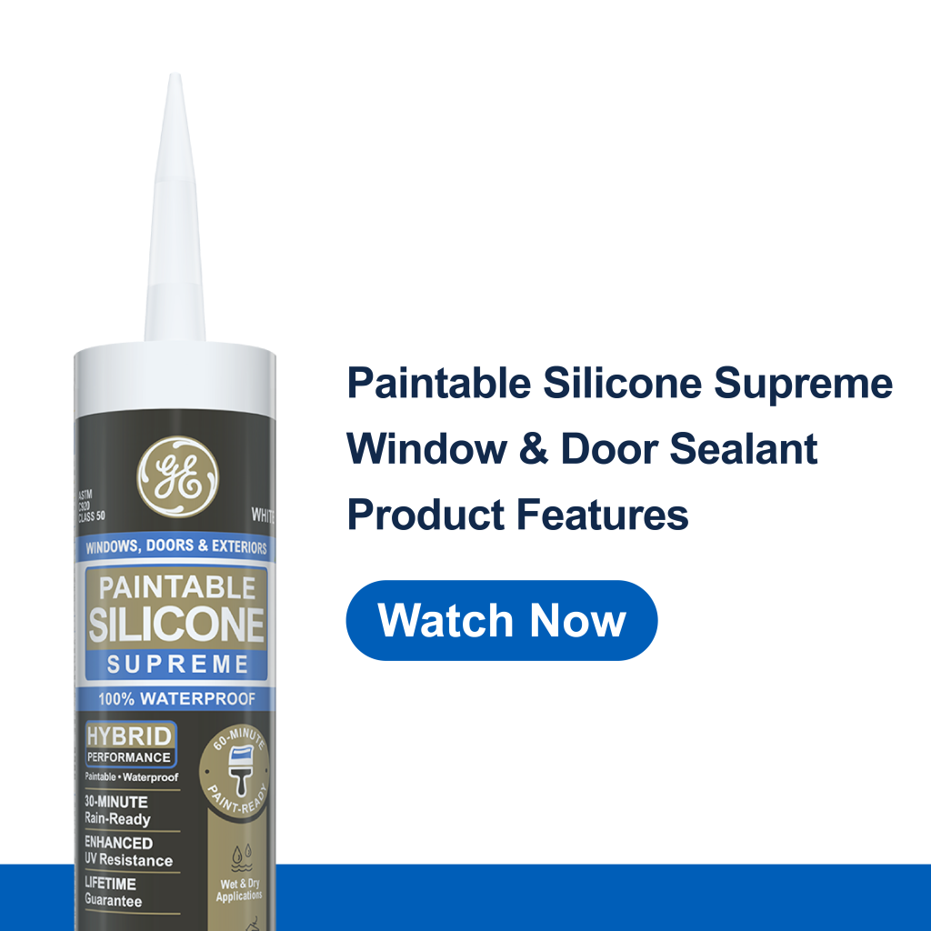 Image of Paintable Silicone Supreme sealant for windows and doors with a Watch Now button for product features.